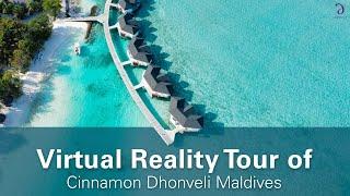 Cinnamon Dhonveli Maldives VR Story