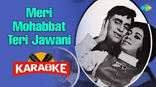 Meri Mohabbat Teri Jawani - Karaoke With Lyrics  Mohammed Rafi  Laxmikant-Pyarelal  Anand Bakshi