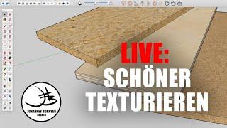 Texturen für Fortgeschrittene  Sketchup für Holzwerker LIVE