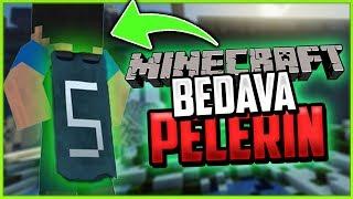 BEDAVA PELERİN VE SKİN YAPMAK MODSUZ - Minecraft