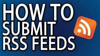 How To Submit an RSS Feed How to Create RSS Feed Backlink for Your Website  All Solution Here 2024