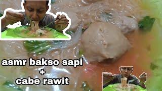 asmr bakso sapi + cabe rawit  mukbang Indonesia