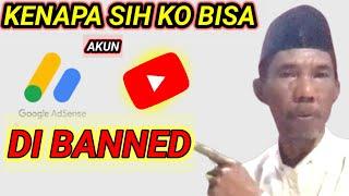 pemula wajib tau penyebab akun adsense di banned