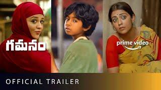 Gamanam - Official Trailer  Shriya Saran Priyanka Jawalker Shiva Kandukur  Amazon Prime Video