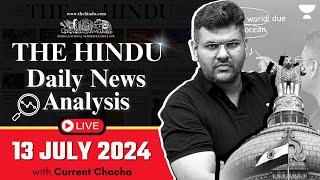 The Hindu Daily News Analysis  13 July 2024  Current Affairs Today  Unacademy UPSC