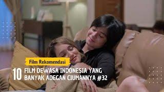 10 Film Dewasa Indonesia Yang Banyak Adegan Ciumannya