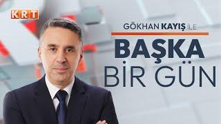 #CANLI  Gökhan Kayış ile Başka Bir Gün  13.09.2024  #KRT