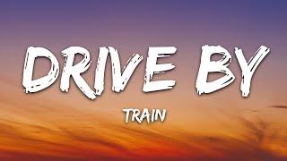 Train - Drive By Lyrics