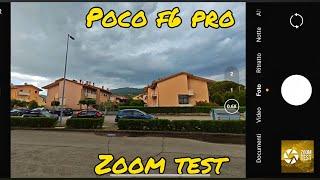 Poco F6 Pro Zoom Test  From 06X to 10X • 50Mpx  Test Camera