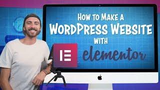 How to Make a WordPress Website with Elementor  Best Elementor Tutorial