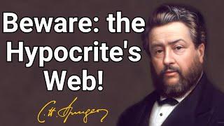 Beware of the Hypocrites Web  Charles Spurgeon  Devotional  Morning & Evening Daily Readings