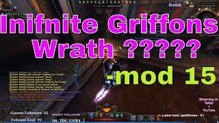 HUGE BUG - Mod15   INFINITE GRIFFONS????