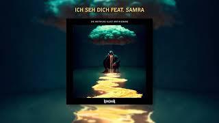 Kontra K - Ich Seh Dich feat. Samra Official Audio