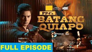 Batang Quiapo Full Episode 410 September 11 2024