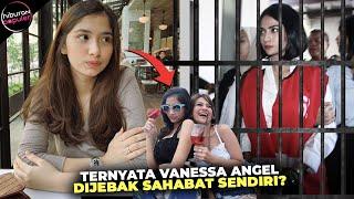 KASUS 80 JUTA AKHIRNYA TERBONGKAR Sosok Faye Nicole Sahabat Vanessa yang DIduga Musuh Dalam Selimut