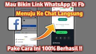 Cara membuat Link whatsapp di facebook  Membuat link wa di facebook