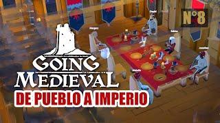  Festejos en el GRAN SALÓN de Going Medieval ️ Valle Esperanza Episodio 8