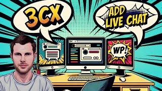 How to Add Live Chat to a WordPress Website Free with 3CX No Coding