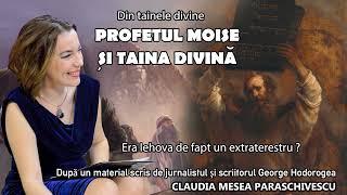 Profetul Moise și taina divină * Era Iehova de fapt un extraterestru?