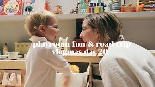 Playroom Fun & Road Trip  Vlogmas Day 20