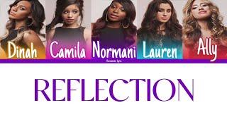 Fifth Harmony - Reflection Color Coded Lyrics  Harmonizzer Lyrics