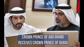 Sheikh Hamdan  فزاع FAZZA  Crown Prince of Abu Dhabi receives Crown Prince of Dubai.