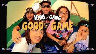 1096 Gang - GOOD GAME Official Music Video prod. by ACK