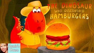  Kids Book Read Aloud THE DINOSAUR WHO DISCOVERED HAMBURGERS