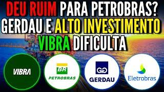 VIBRA BARATA DEMAIS? JUROS PODEM NÃO CAIR? PETR4 VAI PERDER? ELET6 REBAIXADA. GGBR4 QUESTIONADA