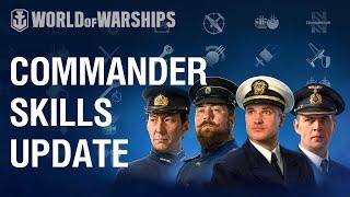 New Commander skills. World of Warships update.