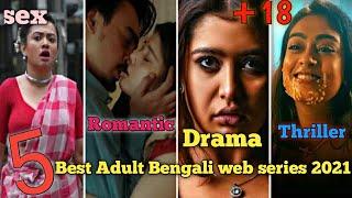 Best 5 Adult Bengali web series 2021 Hoichoi  Bonyo premier golpo  YouTube link download link