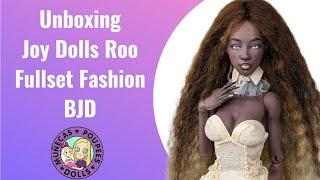 Unboxing Joy Dolls Roo Fullset Fashion BJD