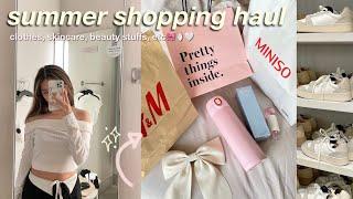 SHOPPING HAUL ‧₊˚彡  clothes skincare beauty stuffs *ready for summer* 