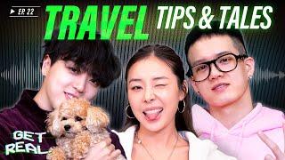 How to Travel like a PRO  GET REAL S4 EP22