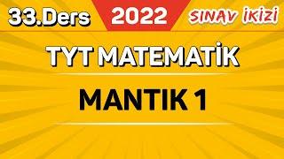 Mantık - 1 3340  Sınav İkizi Kampı #2022yolcusu  EMRAH HOCA