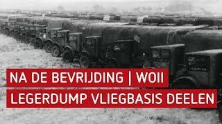 Na de bevrijding WO2  Legerdump vliegbasis Deelen