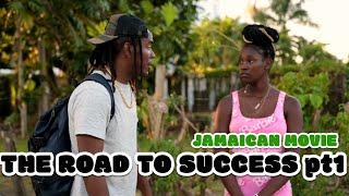 THE ROAD TO SUCCESS pt1