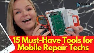 15 Must-Have Tools for Mobile Repair Techs WITH LINKS