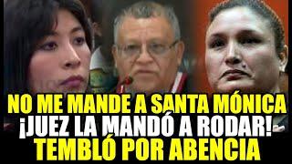 BETSSY CHÁVEZ PIDE A JUEZ QUE NO LA MANDEN A SANTA MÒNICA Y LA MANDAN A RODAR X TEMOR A ABENCIA