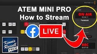 ATEM Mini Pro  How To Stream to Facebook Tutorial