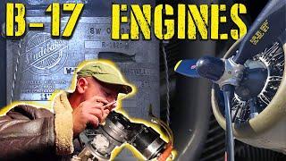 B-17 ENGINES IN DEPTH Genius Or Insanity?