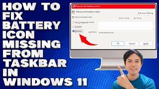 How To Fix Battery Icon Missing From Taskbar in Windows 11 Solution