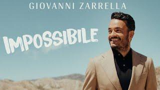 Giovanni Zarrella - IMPOSSIBILE Offizielles Video