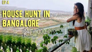 House Hunting for Rent in Bangalore  Bangalore Rental Apartments  Moving Series  Ep.4