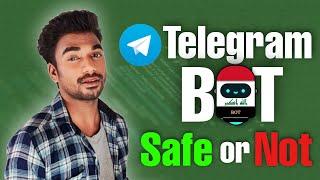 Telegram Bot Safe Or Not  Telegram