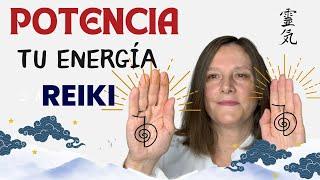 15 claves para POTENCIAR TU ENERGÍA REIKI