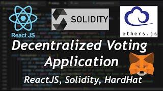 Building a Web3 Blockchain Decentralized Voting Application DAPP using React JS and Solidity