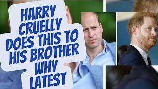 WILLIAM HAS CLEARLY HAD ENOUGH NOW OF HARRY - LATEST NEWS #royal #meghan #meghanandharry