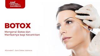 SEBELUM BOTOX WAJIB NONTON VIDEO INI APA ITU BOTOX DAN BAGAIMANA CARA KERJANYA?   #Episode47