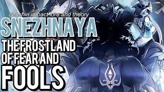 Snezhnaya The Frostland of Fear and Fools Genshin Impact Lore and Theory